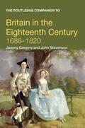 Gregory / Stevenson |  The Routledge Companion to Britain in the Eighteenth Century | Buch |  Sack Fachmedien