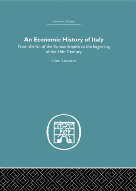 Luzzatto |  An Economic History of Italy | Buch |  Sack Fachmedien