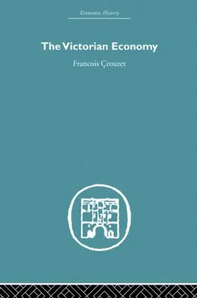 Crouzet |  The Victorian Economy | Buch |  Sack Fachmedien
