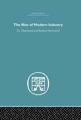 Hammond |  The Rise of Modern Industry | Buch |  Sack Fachmedien