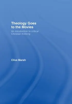 Marsh |  Theology Goes to the Movies | Buch |  Sack Fachmedien