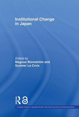 Blomström / La Croix |  Institutional Change in Japan | Buch |  Sack Fachmedien
