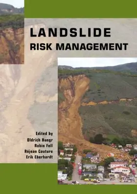 Hungr / Fell / Couture |  Landslide Risk Management | Buch |  Sack Fachmedien