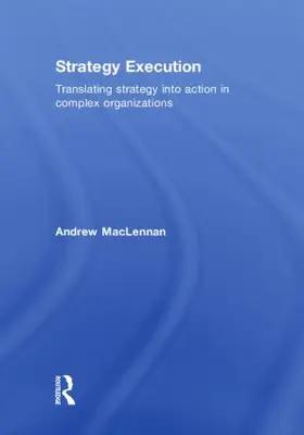 MacLennan |  Strategy Execution | Buch |  Sack Fachmedien