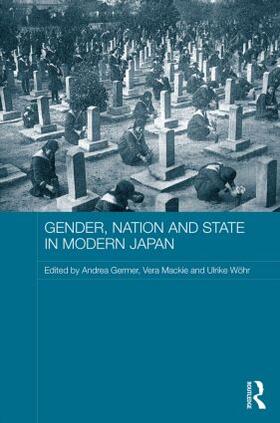 Germer / Mackie / Wöhr |  Gender, Nation and State in Modern Japan | Buch |  Sack Fachmedien