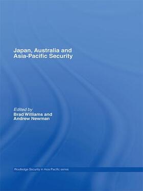 Williams / Newman |  Japan, Australia and Asia-Pacific Security | Buch |  Sack Fachmedien