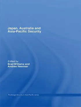 Williams / Newman |  Japan, Australia and Asia-Pacific Security | Buch |  Sack Fachmedien