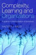 Baets |  Complexity, Learning and Organizations | Buch |  Sack Fachmedien