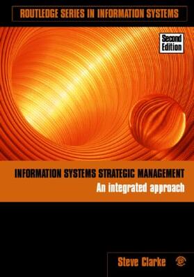 Clarke | Information Systems Strategic Management | Buch | 978-0-415-38187-1 | sack.de