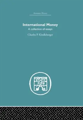 Kindlerberger |  International Money | Buch |  Sack Fachmedien