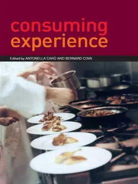 Caru / Cova | Consuming Experience | Buch | 978-0-415-38243-4 | www.sack.de