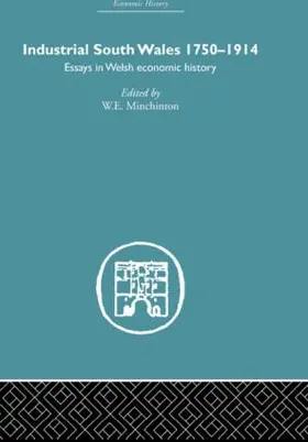 Minchinton |  Industrial South Wales 1750-1914 | Buch |  Sack Fachmedien