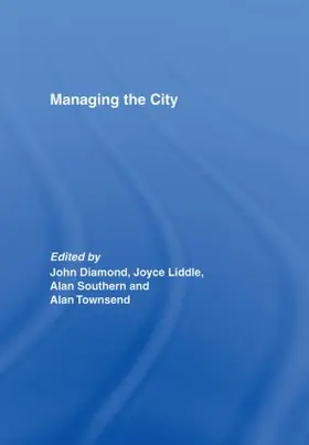 Diamond / Liddle / Southern |  Managing the City | Buch |  Sack Fachmedien