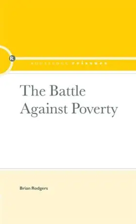 Rodgers |  The Battle Against Poverty | Buch |  Sack Fachmedien