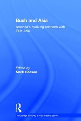 Beeson | Bush and Asia | Buch | 978-0-415-38333-2 | sack.de