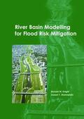 Knight / Shamseldin |  River Basin Modelling for Flood Risk Mitigation | Buch |  Sack Fachmedien