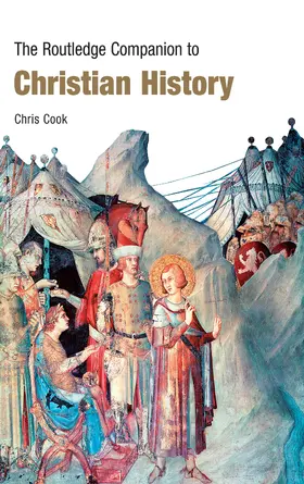 Cook |  The Routledge Companion to Christian History | Buch |  Sack Fachmedien