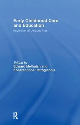 Melhuish / Petrogiannis |  Early Childhood Care & Education | Buch |  Sack Fachmedien