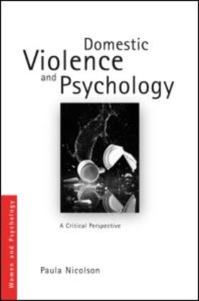Nicolson | Domestic Violence and Psychology | Buch | 978-0-415-38372-1 | sack.de