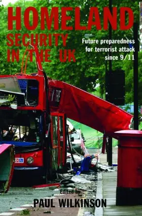 Wilkinson | Homeland Security in the UK | Buch | 978-0-415-38375-2 | www.sack.de