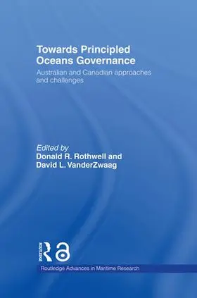 Rothwell / VanderZwaag |  Towards Principled Oceans Governance | Buch |  Sack Fachmedien