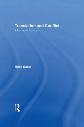 Baker |  Translation and Conflict | Buch |  Sack Fachmedien