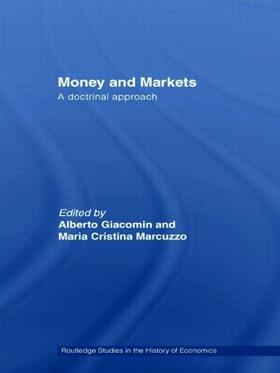 Marcuzzo / Giacomin | Money and Markets | Buch | 978-0-415-38403-2 | sack.de