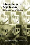 Snodgrass / Coyne |  Interpretation in Architecture | Buch |  Sack Fachmedien