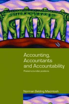 Macintosh | Accounting, Accountants and Accountability | Buch | 978-0-415-38450-6 | sack.de