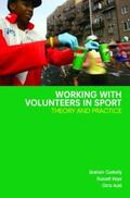 Auld / Cuskelly / Hoye |  Working with Volunteers in Sport | Buch |  Sack Fachmedien