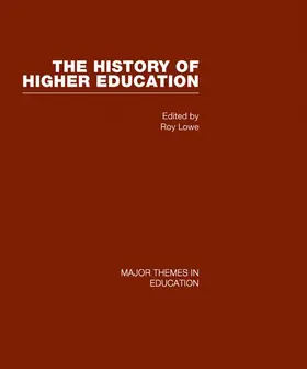 Lowe |  The History of Higher Education vol 1 | Buch |  Sack Fachmedien