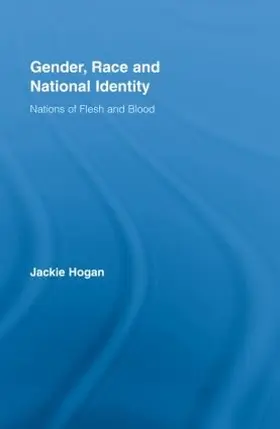Hogan |  Gender, Race and National Identity | Buch |  Sack Fachmedien