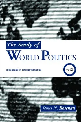 Rosenau |  The Study of World Politics | Buch |  Sack Fachmedien