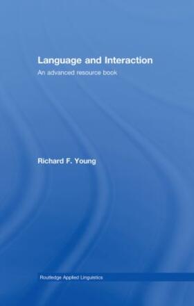 Young | Language and Interaction | Buch | 978-0-415-38552-7 | sack.de