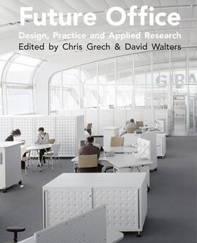 Grech / Walters | Future Office | Buch | 978-0-415-38590-9 | sack.de