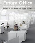 Grech / Walters |  Future Office | Buch |  Sack Fachmedien
