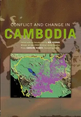 Kiernan / Hughes |  Conflict and Change in Cambodia | Buch |  Sack Fachmedien