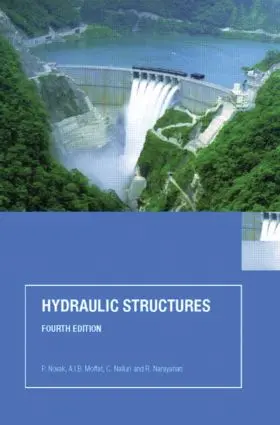 Novak / Moffat / Nalluri |  Hydraulic Structures | Buch |  Sack Fachmedien