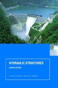 Novak / Moffat / Nalluri |  Hydraulic Structures | Buch |  Sack Fachmedien