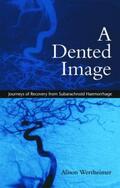 Wertheimer |  A Dented Image | Buch |  Sack Fachmedien