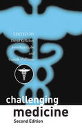 Kelleher / Gabe / Williams |  Challenging Medicine | Buch |  Sack Fachmedien