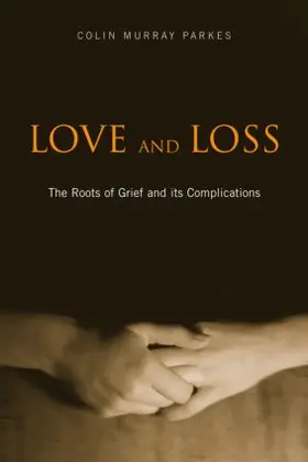 Parkes | Love and Loss | Buch | 978-0-415-39041-5 | sack.de