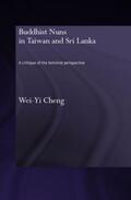 Cheng |  Buddhist Nuns in Taiwan and Sri Lanka | Buch |  Sack Fachmedien
