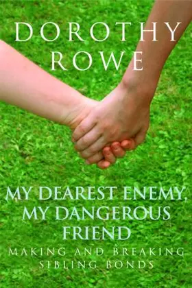 Rowe |  My Dearest Enemy, My Dangerous Friend | Buch |  Sack Fachmedien