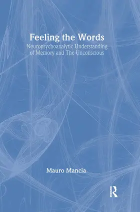 Mancia | Feeling the Words | Buch | 978-0-415-39096-5 | sack.de