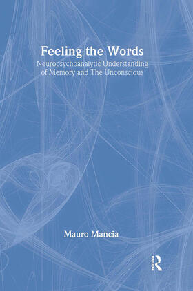 Mancia | Feeling the Words | Buch | 978-0-415-39096-5 | sack.de