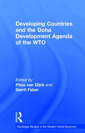 van Dijck / Faber |  Developing Countries and the Doha Development Agenda of the WTO | Buch |  Sack Fachmedien