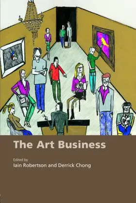 Robertson | The Art Business | Buch | 978-0-415-39158-0 | sack.de