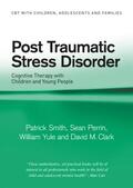 Clark / Smith / Perrin |  Post Traumatic Stress Disorder | Buch |  Sack Fachmedien