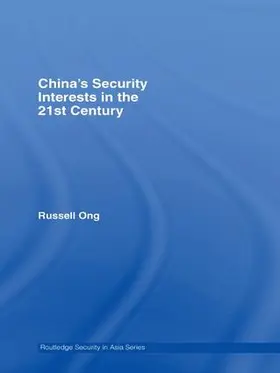 Ong |  China's Security Interests in the 21st Century | Buch |  Sack Fachmedien
